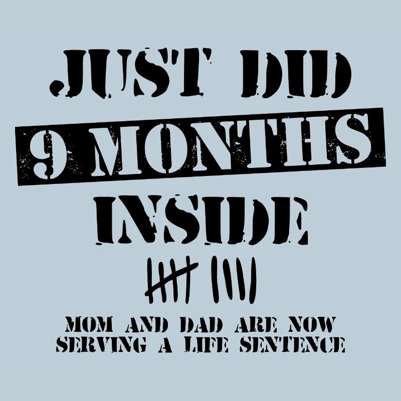 9 Months Inside
