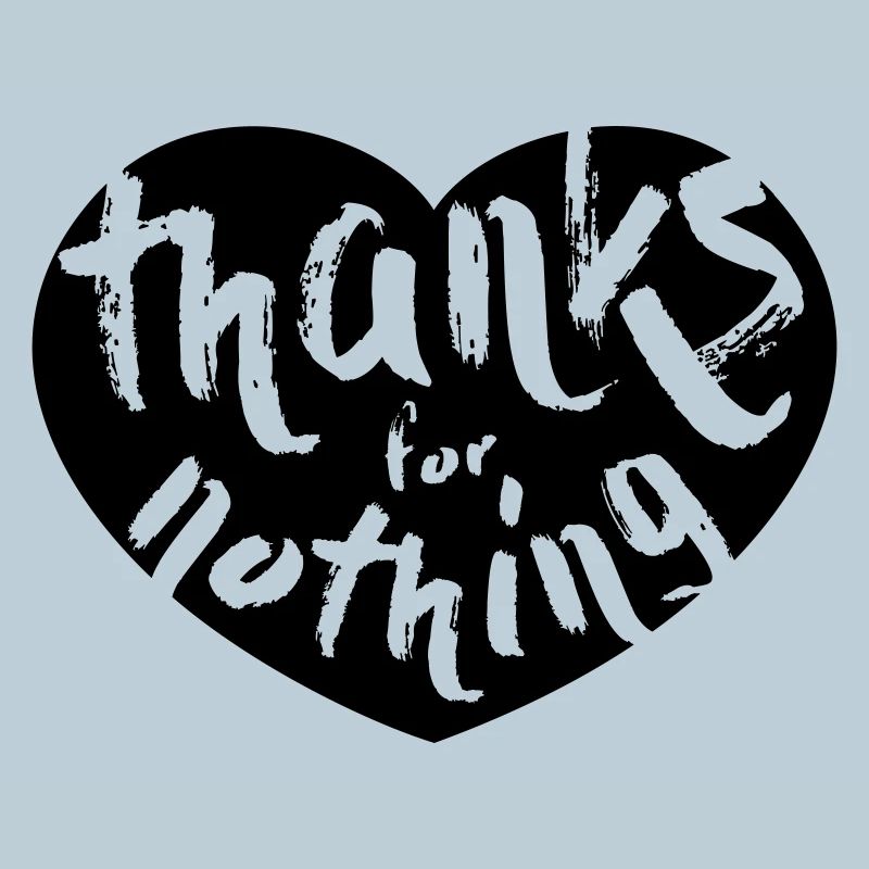 thanks for nothing