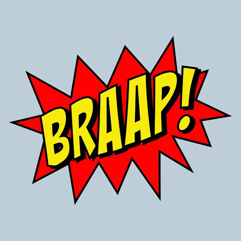 BRAAP!