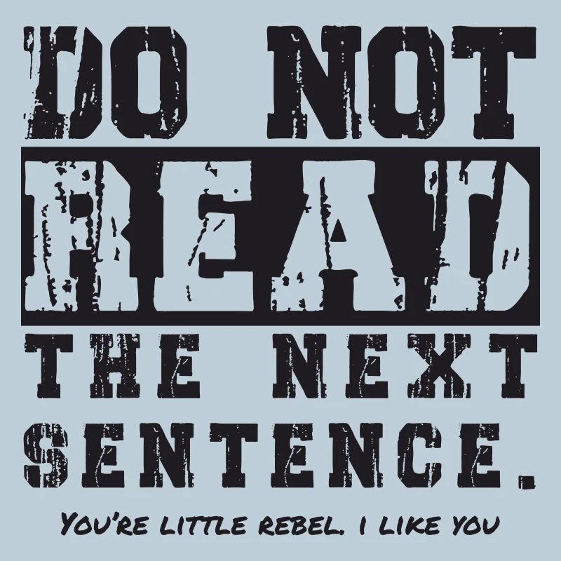 do not read the next sentence