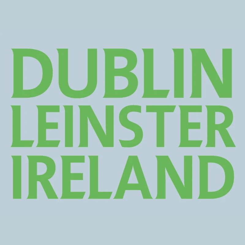 Dublin – Ireland Textdesign