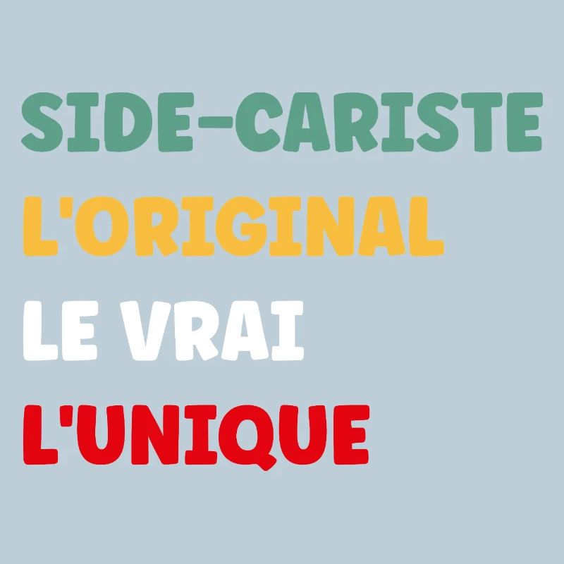 Sidecariste Original Le Vrai Unique