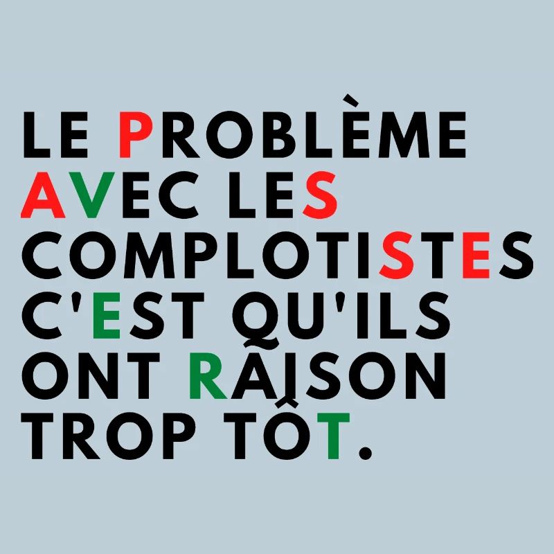Le problème avec les complotistes
