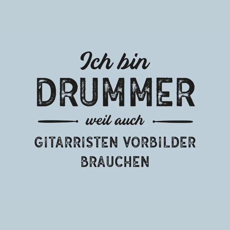 Ich bin Drummer... (sw)