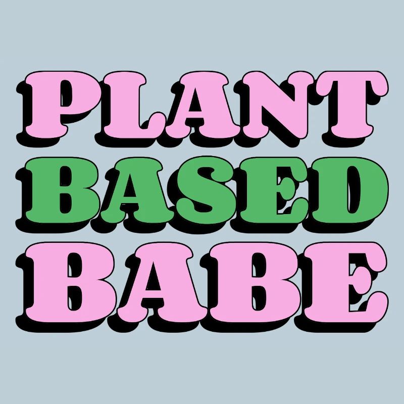 Plant Based Babe