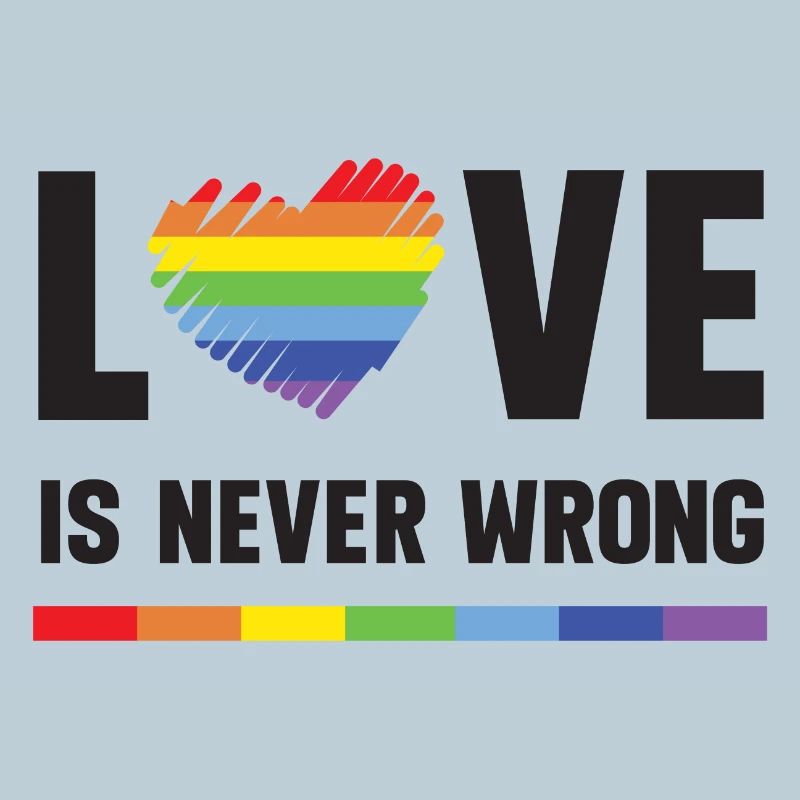 LGBT Pride Month - Love is Never Wrong