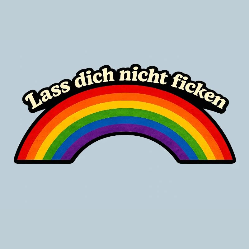 Don't Get Fucked x Rainbow