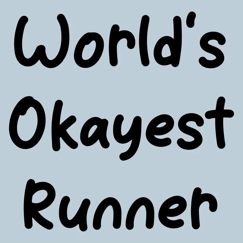 World's okayest Runner