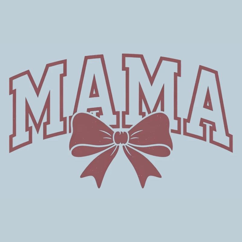 Mama Statement – Elegantes Mama Schleifen Design
