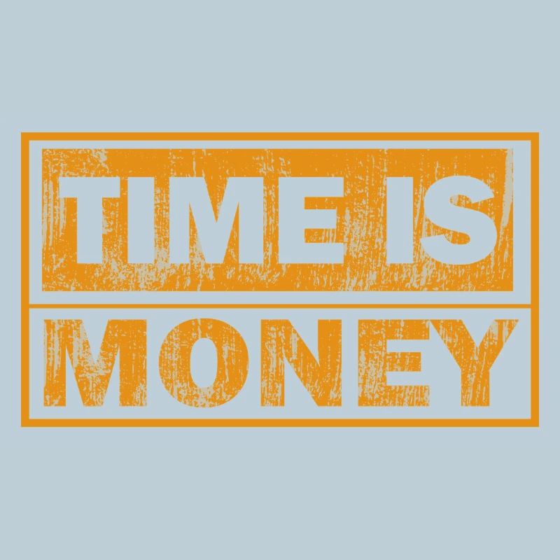 Time is money – distressed orange