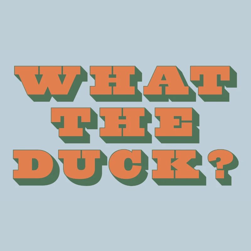 What the Duck?!