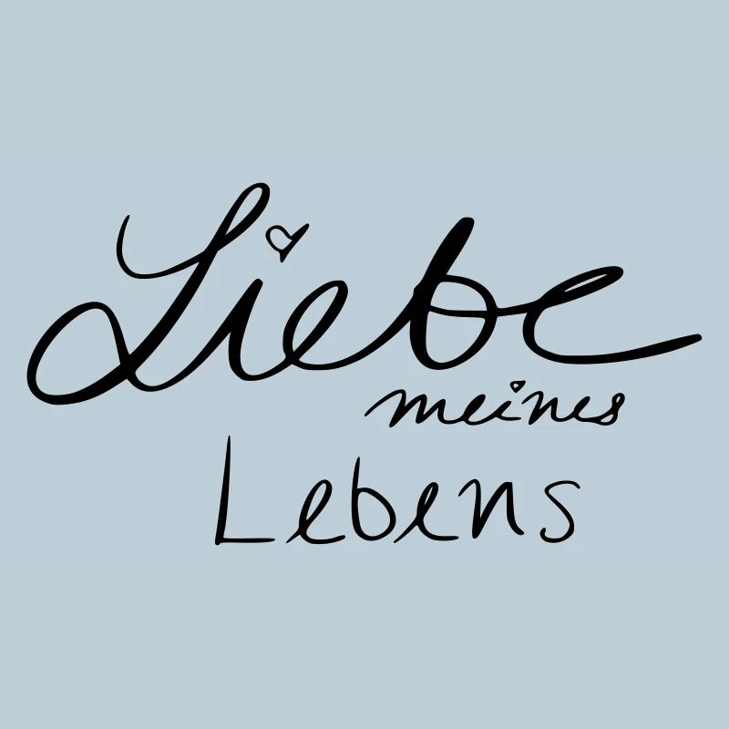 Liebe meines Lebens