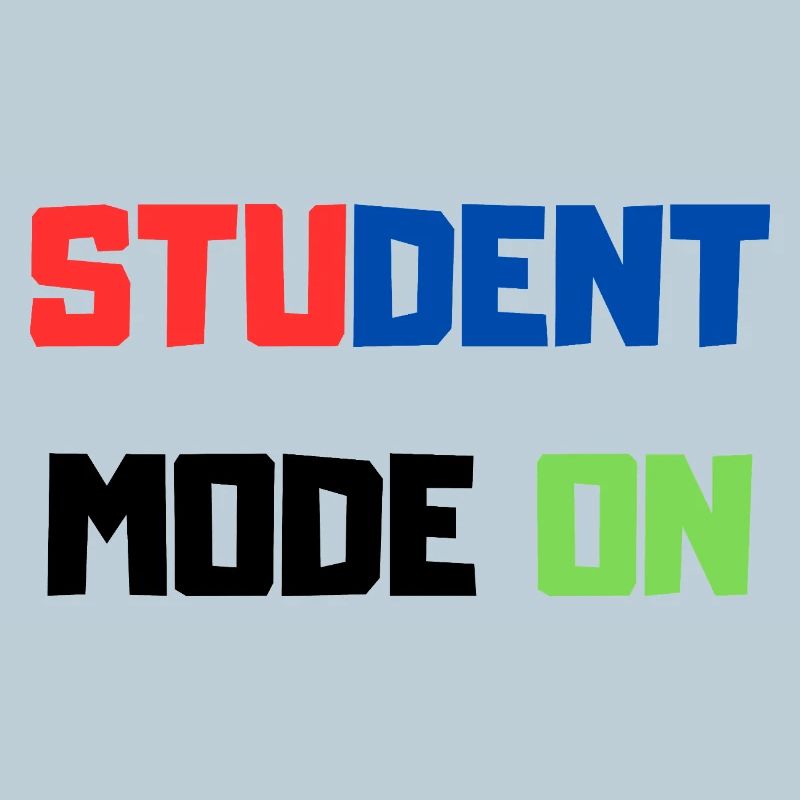 Étudiant drôle – Mode Étudiant ACTIVÉ