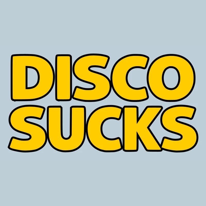 Disco Sucks