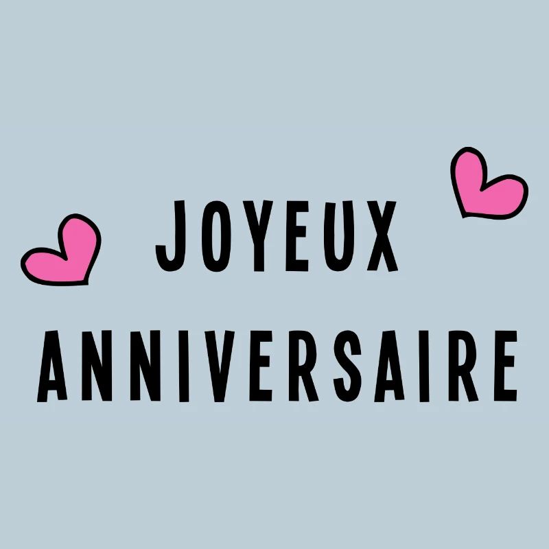 JOYEUX ANNIVERSAIRE