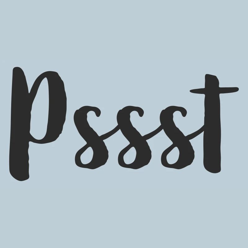 Pssst - silence s’il vous plaît