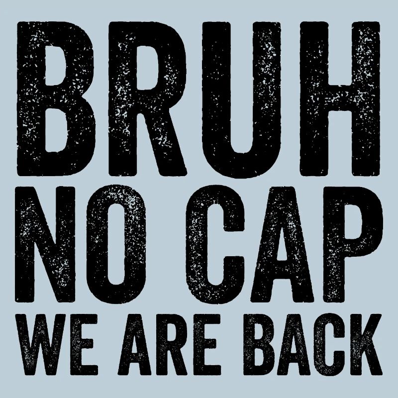 Dude, no cap, we're back, first Schult