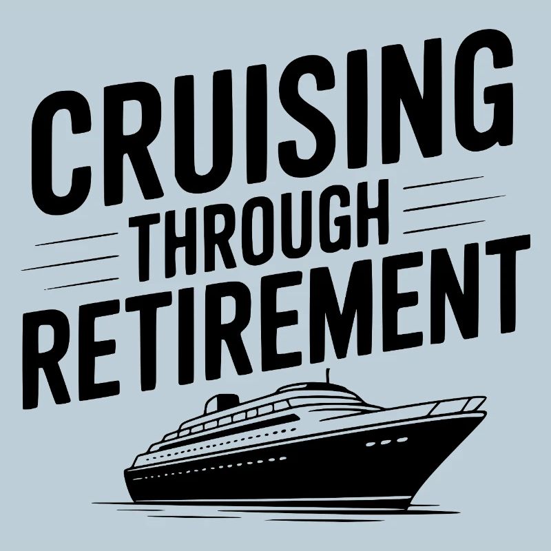 Cruising Through Retirement