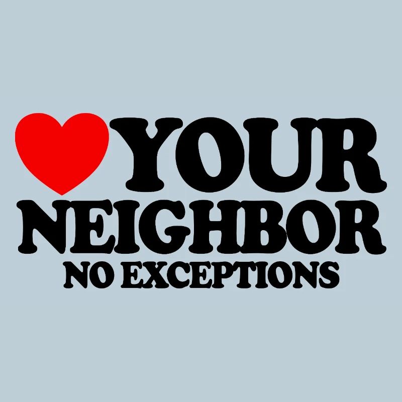 Aimez votre prochain – sans exception. Christian