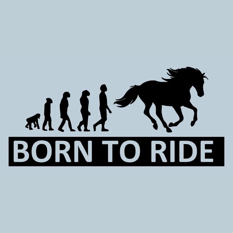 Born to Ride Pferd