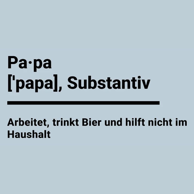 Papa Geschenk Elternzeit witzig duden