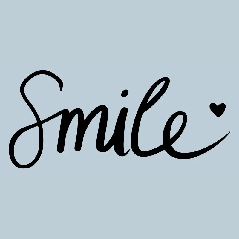 Smile!