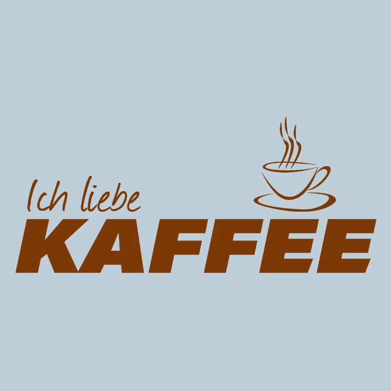 ICH LIEBE KAFFEE