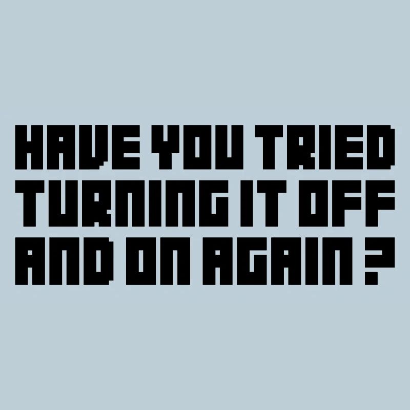 Turning It Off – Nerdiges Computer Statemen