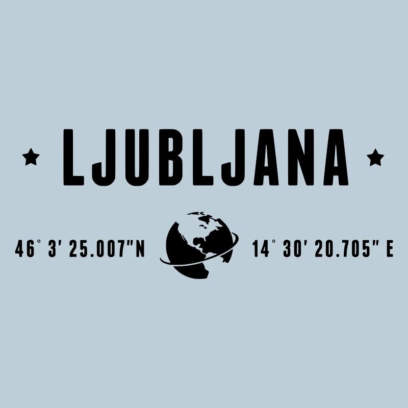 Ljubljana Coordonnées GPS Globe Typographie Modern