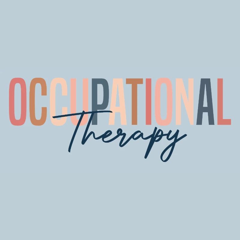 Occupational Therapy Shirt, Occupational Therapy