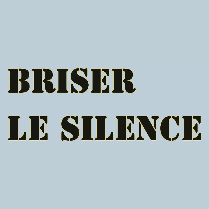 BRISER LE SILENCE