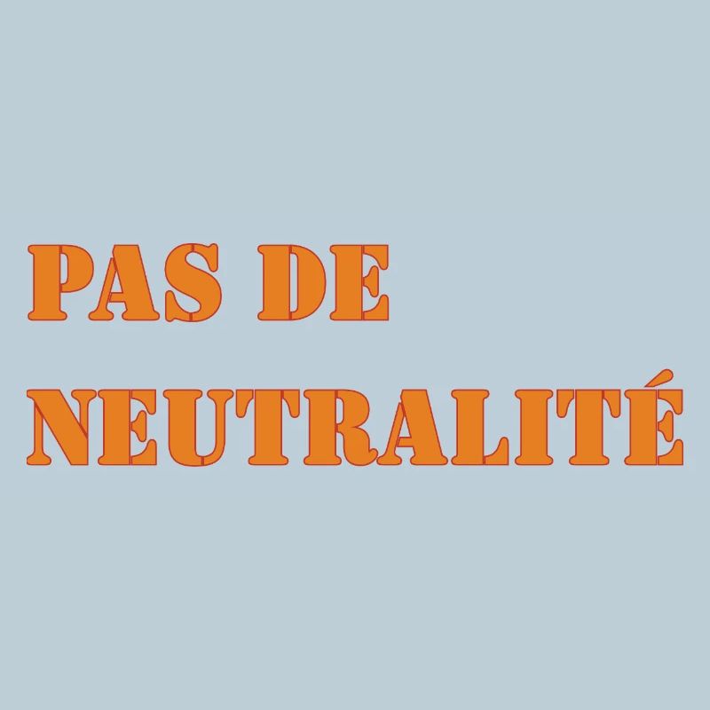 NO NEUTRALITY