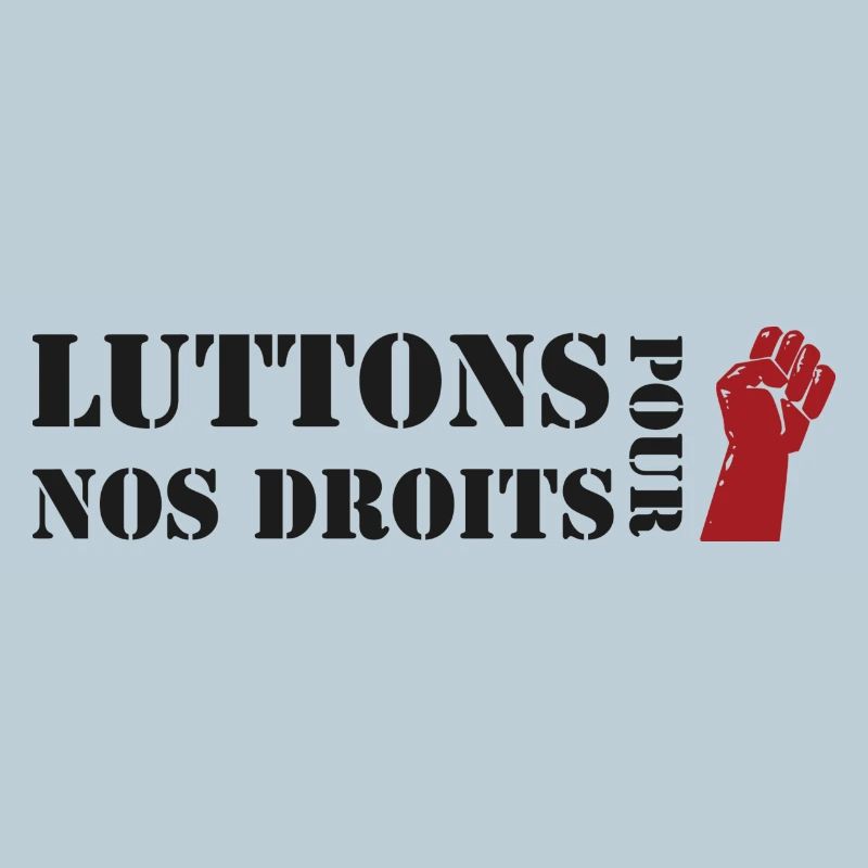 Luttons pour nos Droits !
