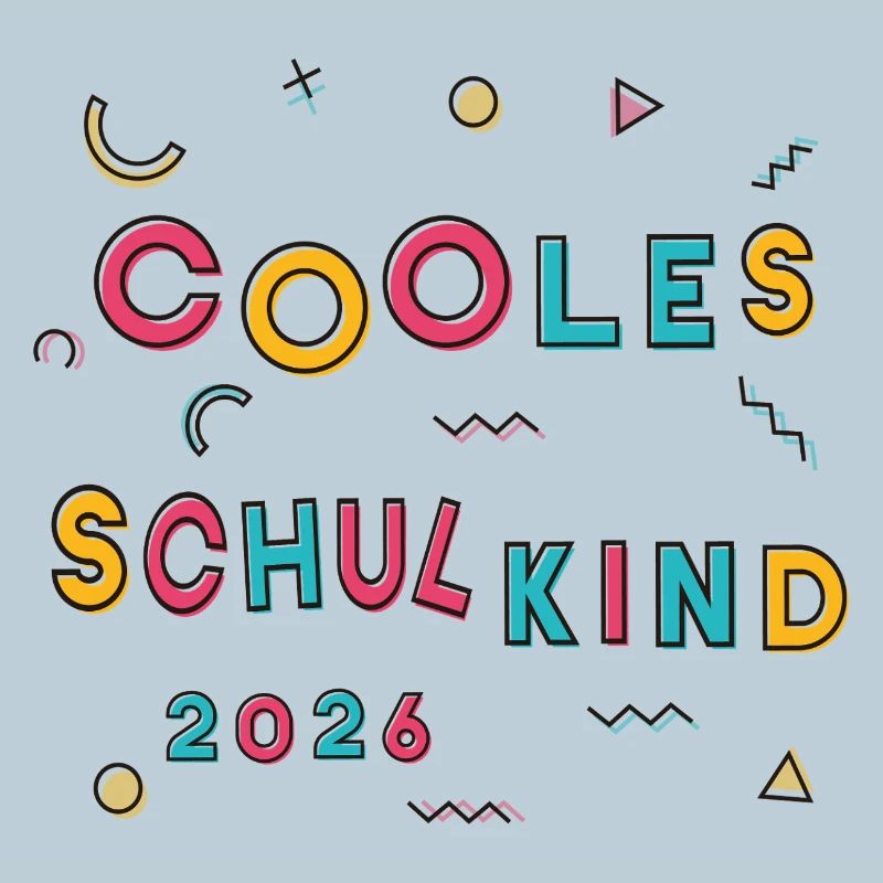 Cooles Schulkind 2026 