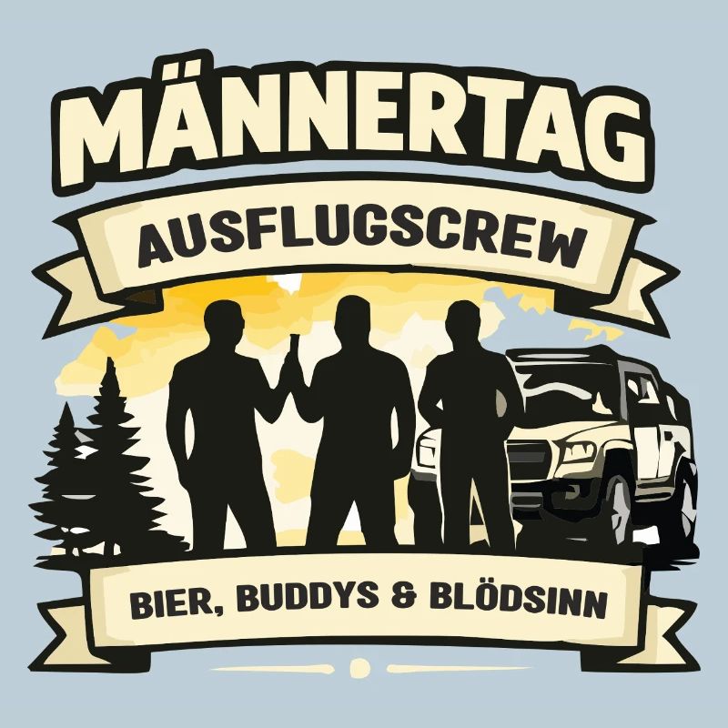 Männertag Crew: Bier, Buddys & Blödsinn