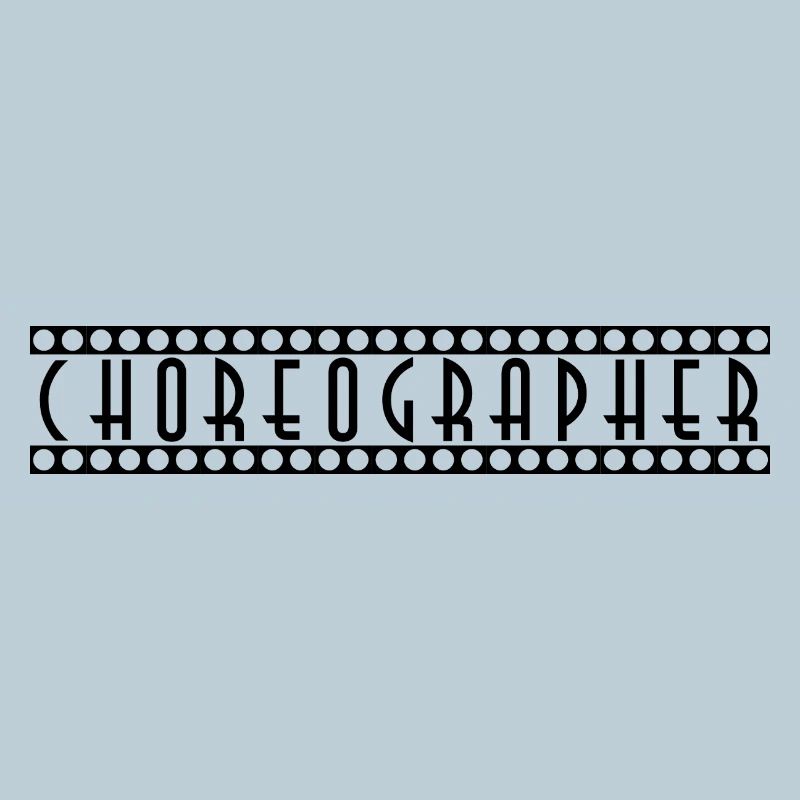 Choreographer