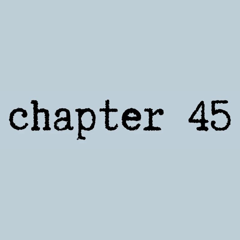 chapter 45 Geburtstag