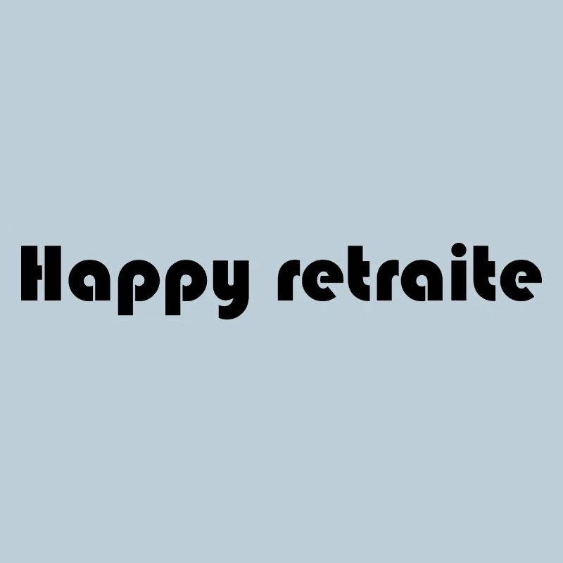 RETRAITE. RETRAITE. RETRAITEE. RETRAITE.