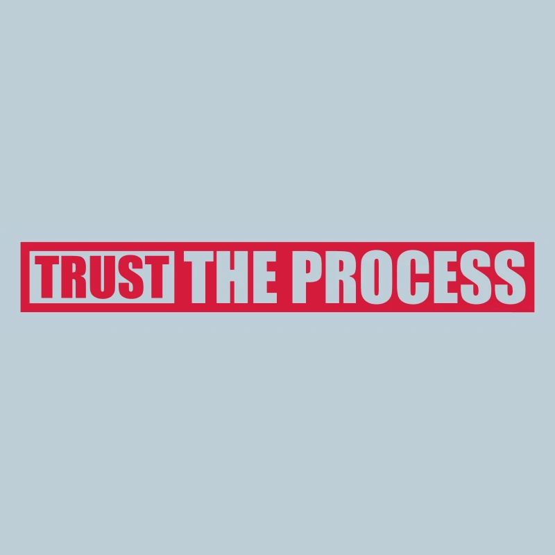 faire confiance au processus Devis