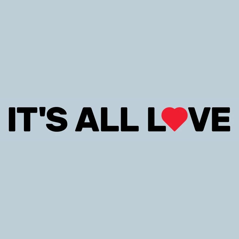 It's All Love