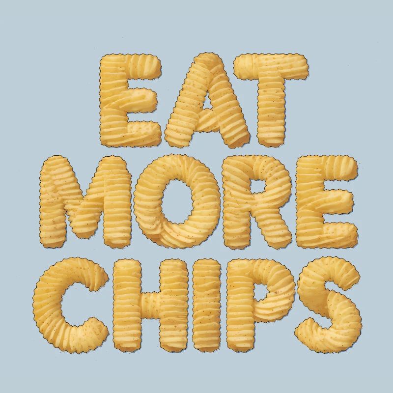 Eat More Chips, PotatoLover 