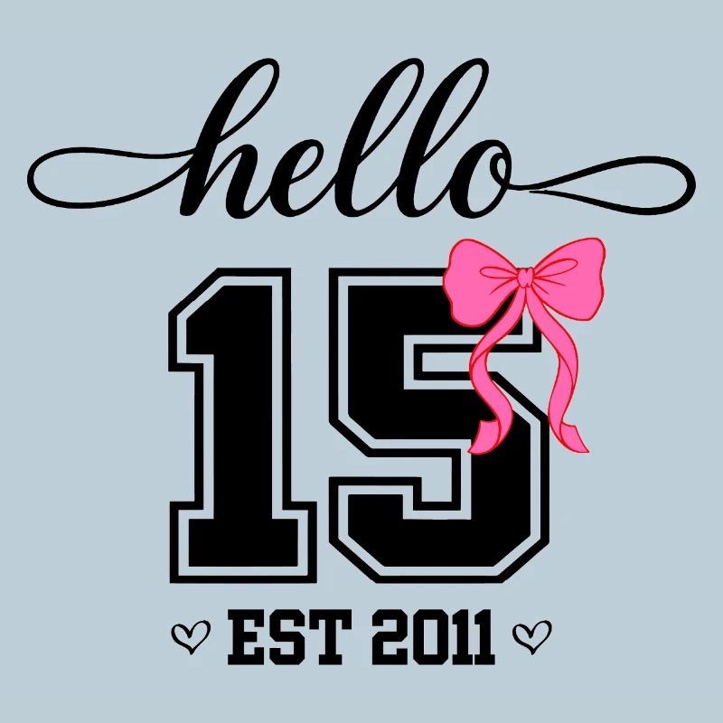 Hello 15 Est 2011 Mädchen Geburtstag Design
