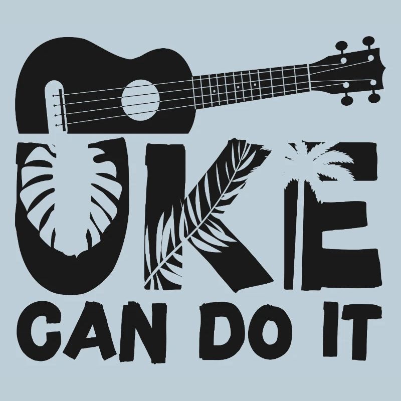 Hawaiian Ukulele Uke Uke Can Do It