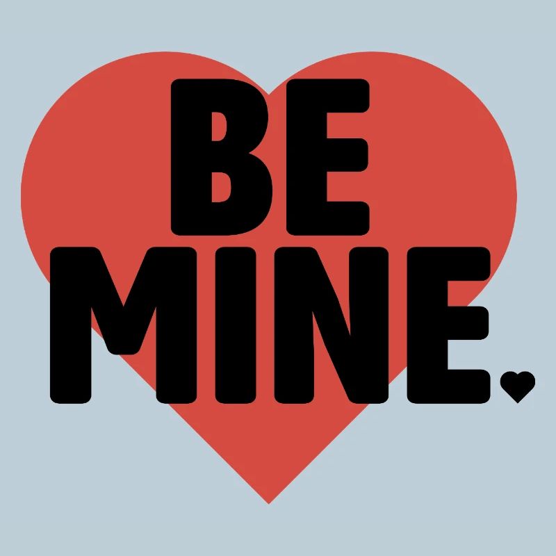 Be Mine Heart Bold Typography