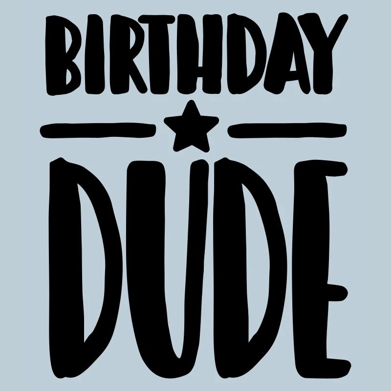 Birthday Dude