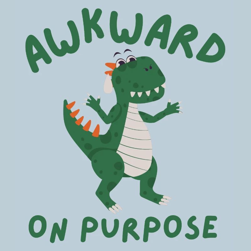 Awkward On Purpose Dino