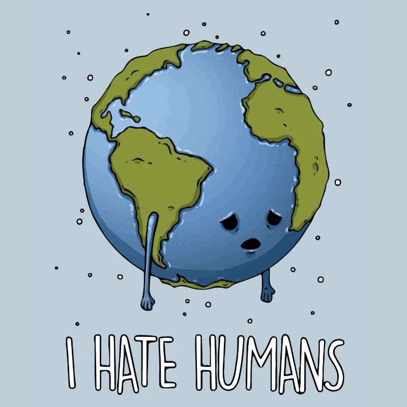 Hate humans