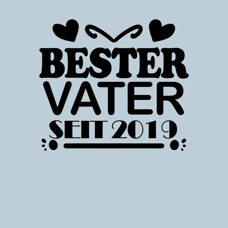 Bester Vater seit 2019