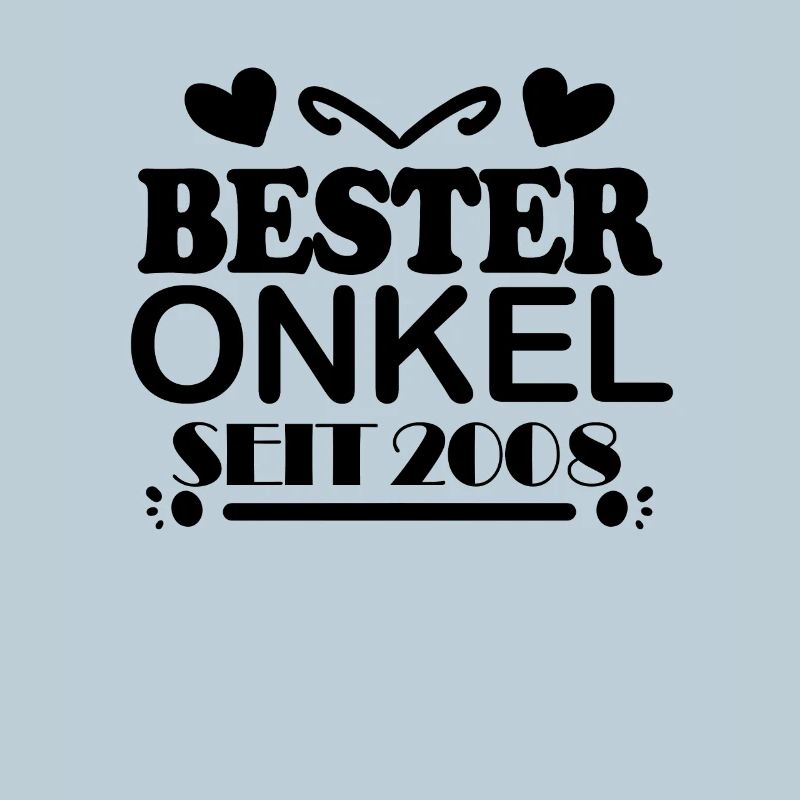 Bester Onkel seit 2008