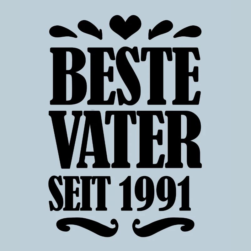 Bester Vater seit 1991